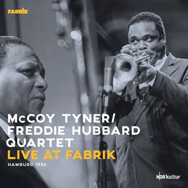 McCoy Tyner - Freddie Hubbard Quartet. Live at Fabrik 1986
