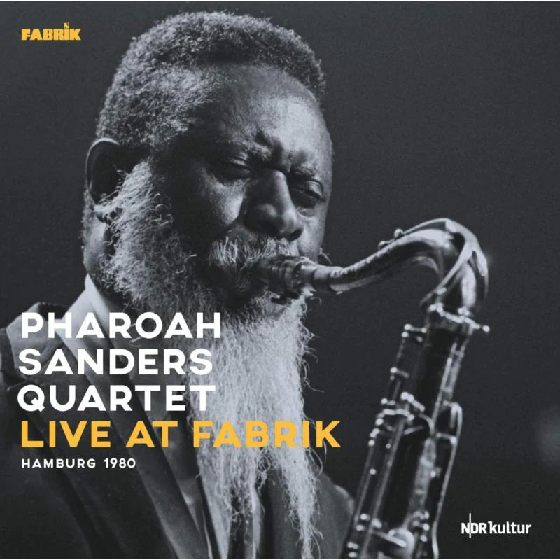 Pharoah Sanders Quartet - Live at Fabrik 1980