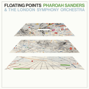 La Montaña Rusa 03.2024. Floating Points & Pharoah Sanders. John Zorn. Hassan Ibn Ali. Gilad Hekselman. Irati Bilbao. PRIM.