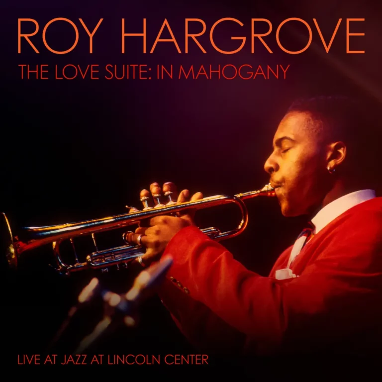 Roy Hargrove Love Suite