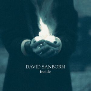 David Sanborn Inside